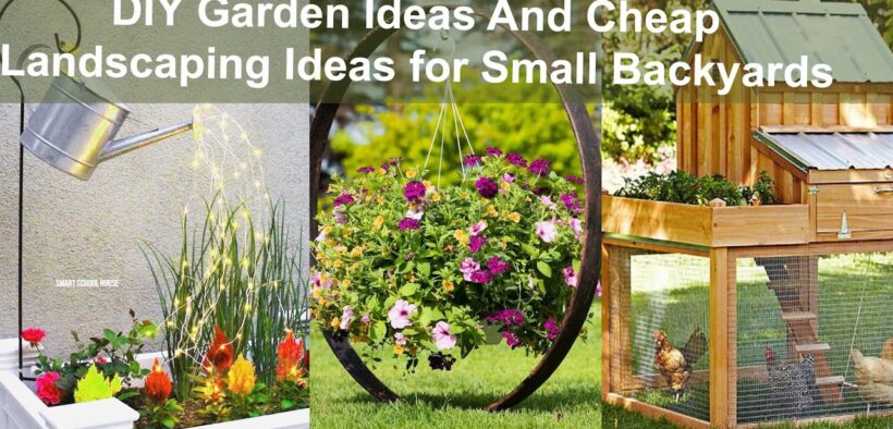 DIY Garden Ideas And Cheap Landscaping Ideas for Small Backyard