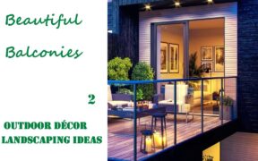 Beautiful Balconies | OUTDOOR DECOR & LANDSCAPING IDEAS #2